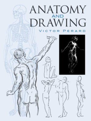 Anatomy and drawing | Victor Semon Pérard