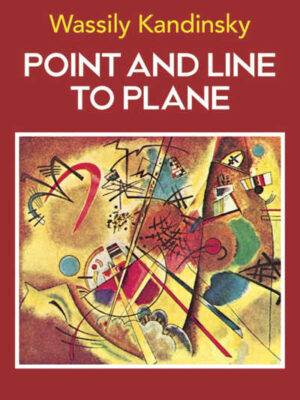 Point and Line to Plane | Wassily Kandinsky