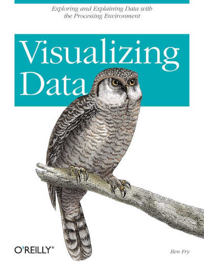 Visualizing Data - Exploring and Explaining Data - book